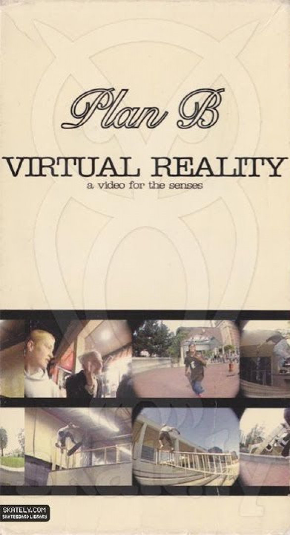 Virtual Reality By Plan B Skateboards | Skate Sonr