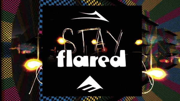 Stay Flared by Emerica, Lakai Shoes video cover