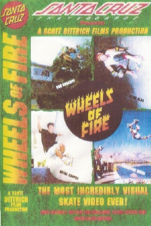 Santa Cruz: Wheels of Fire (1987)