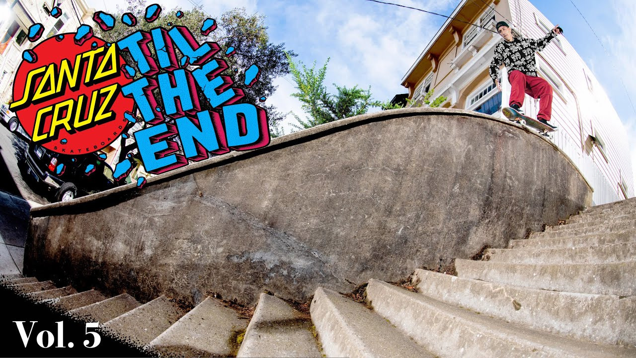 Santa Cruz Skateboards "Til the End" Vol.5 video cover
