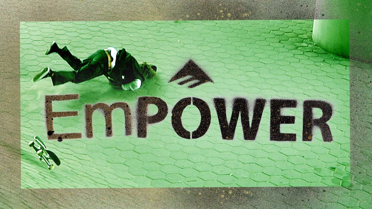 Empower by Emerica video cover