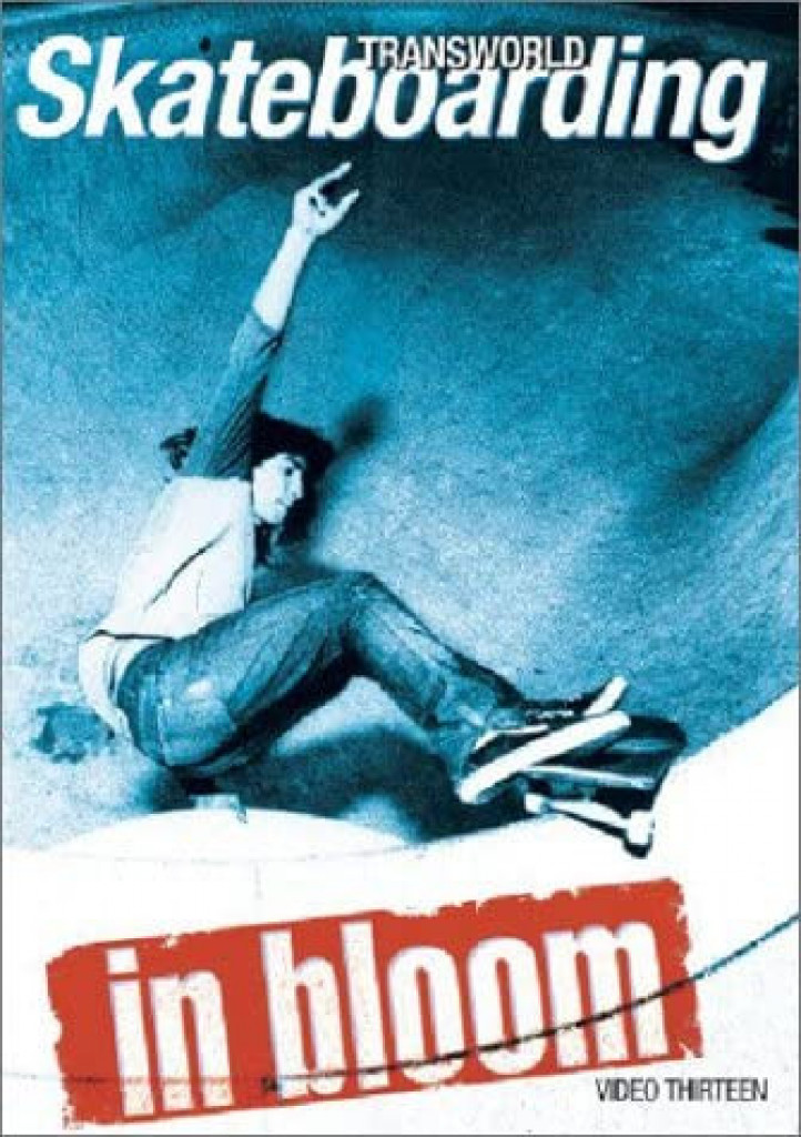 TransWorld Skateboarding: In Bloom video cover
