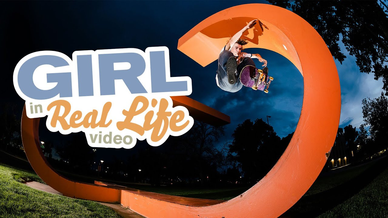 Girl Skateboards "In Real Life" Tour Video
