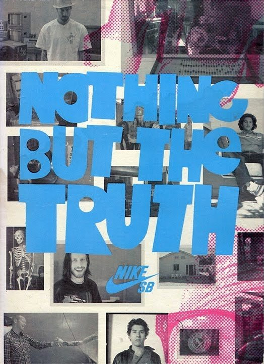 Nike SB "Nothing But The Truth"