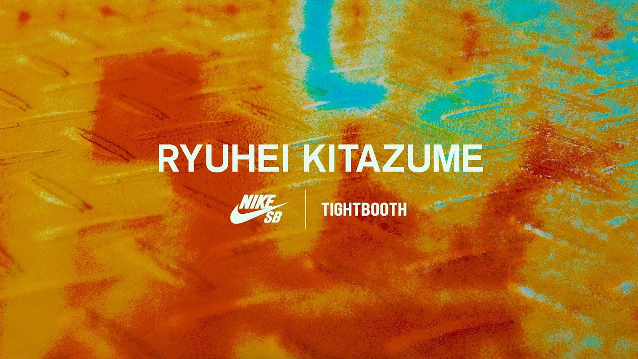 Ryuhei Kitazume for Nike SB x Tightbooth.