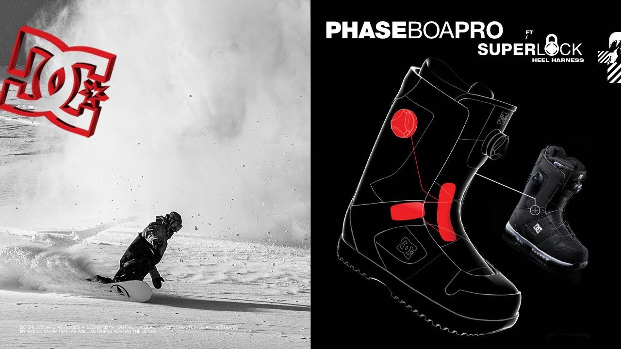 An elevated take on a longtime DC favorite, the Phase BOA® Pro brings the franchise to the next level with Dual Zone Boa® Fit System and our brand-new SUPERLOCK heel harness. The patent-pending SUPERLOCK system is attached to the BOA dials through harnesses that quickly pull your foot securely into the back of the boot to eliminate heel slip and ensure a more responsive ride. <br /><br />Shop the Phase Boa Pro now: https://www.dcshoes.com/men%2527s-phase-boa%25c2%25ae-pro-snowboard-boots-194466211770.html#cgid=snow_men-shop_boots&start=13&hitcount=68