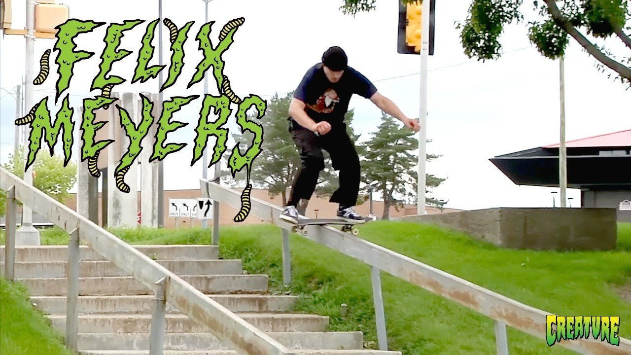 Subscribe: https://www.youtube.com/c/CreatureFiends<br /><br />Milwaukee's favorite freaky Fiend, Felix Myers gets down and dirty on the finest Midwest crust for the Black and Green. So much Felix weirdness to keep up with here, try not to even blink.<br /><br />Follow Felix: https://www.instagram.com/felixmeyers/<br />Film/Edit: Jeremy Przybla https://www.instagram.com/jeremykta/<br /><br />LURK WITH US:<br />https://www.youtube.com/c/CreatureFiends<br />https://instagram.com/creaturefiends/ <br />https://www.tiktok.com/@creaturefiends<br />https://www.facebook.com/CreatureSkat...<br />Shop: https://nhsskatedirect.com/pages/creature-skateboards<br /><br /><br />#CreatureSkateboards #Skateboarding #CreachTube