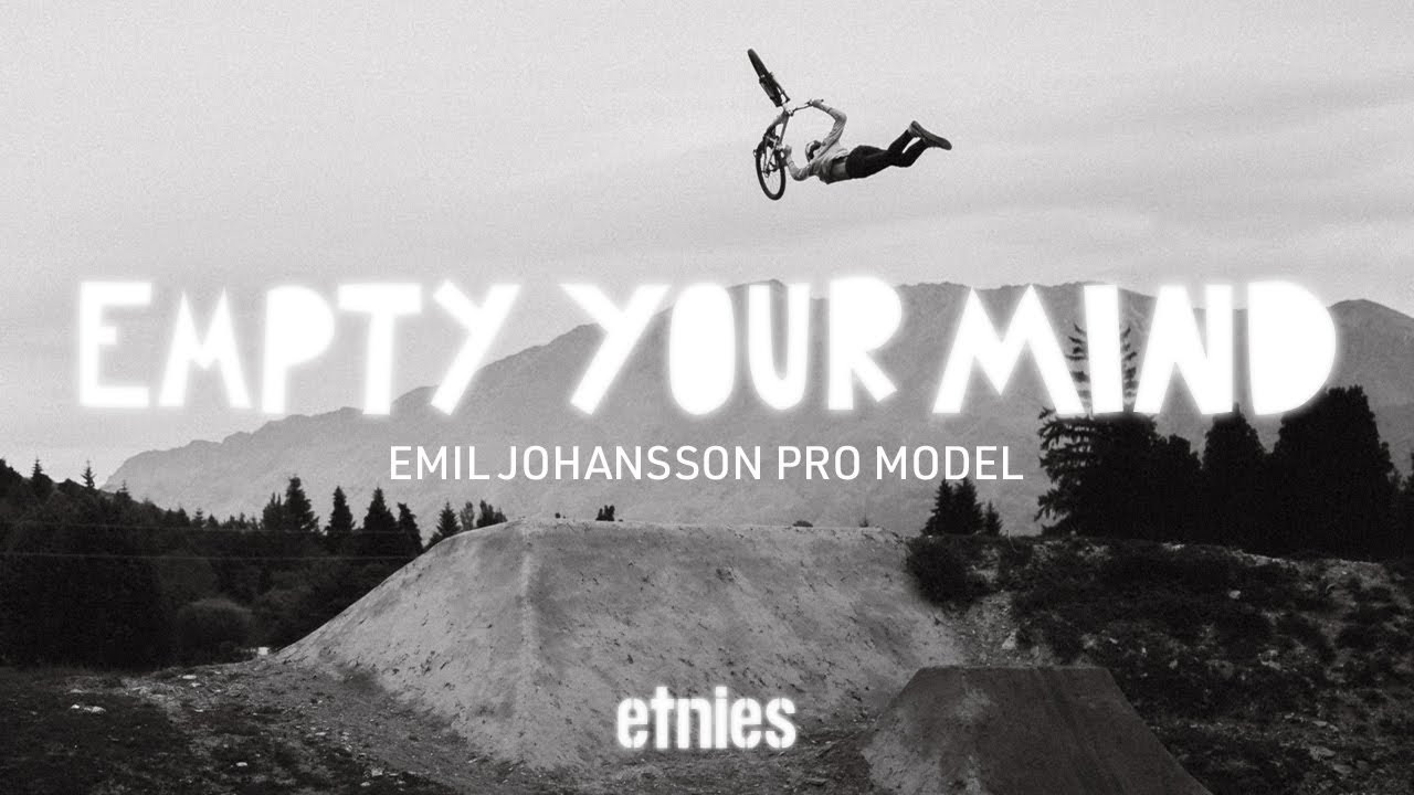 The all new Johansson Pro shoes are available at https://etnies.com/collections/bike-mtb.<br /><br />Emil rode his new etnies pro model shoe on a set of New Zealand jumps in “Empty Your Mind.” Emil sets the bar high, and MTB riders that see the etnies Johansson Pro MTB shoe perform during his high-speed, technical MTB slopestyle riding in the video will know it was made to ride at the highest level. The video is filmed and edited by the crew at Hunt Cinema. (https://www.huntcinema.com)<br /><br />Emil’s been keeping a list of the features he needs in a shoe since he was a kid. The new etnies Johansson Pro MTB shoe has all of Emil’s favorite features as well as some new additions. Emil says, “my pro model etnies shoe is comfy and can be worn for everyday life just as well as for riding.” <br /><br />Features:<br />* Mid-top Ankle Shield collar provides extra ankle support and protection against the cranks and frame<br /><br />* Formula G rubber in the geo-hex tread pattern outsole, which is 2x more grippy than a standard rubber, provides a specific grip for all around riding.<br /><br />* A Force Shield reinforced upper features a Lace Lock to keep the laces in place.<br /><br />* Lace Guard asymmetric lacing to keep laces protected from pedals.<br /><br />* Another key feature is the Strobel board midsole for stiffness and pedal-feel.<br /><br />Both the cement colorway with faux snakeskin detailing and a blacked-out colorway of the etnies Johansson Pro MTB shoes are available today at better retailers and at https://etnies.com/collections/bike-mtb. <br /><br />------------------------------------------------------<br />Shop etnies footwear and apparel<br />https://www.etnies.com<br /><br />Subscribe to our YouTube channel:<br />https://www.youtube.com/user/c/etnies?sub_confirmation=1<br /><br />Follow etnies on all social media.<br />Facebook: https://www.facebook.com/etnies<br />Twitter: https://twitter.com/etnies<br />IG main: https://www.instagram.com/etnies<br />IG bike: https://www.instagram.com/etniesbike<br />IG skate: https://www.instagram.com/etniesskateboarding<br />TikTok: https://www.tiktok.com/@etniesskateboarding<br /><br />#etnies #BuiltBySkateboarding #QualityFootwear