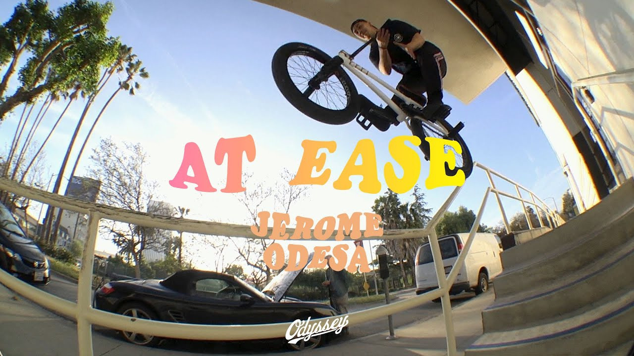 Jerome Odesa brings a buttery-smooth style and laid back vibe to his section in "At Ease". Largely filmed around his local neighborhood in Los Angeles, Jerome has a quick barspin and a way of making everything look graceful.<br /> <br /> Video by Zach Krejmas.<br /> <br />---<br /> http://www.odysseybmx.com<br /> ---<br /> http://facebook.com/odysseybmx<br /> http://twitter.com/odysseybmx<br /> http://instagram.com/odysseybmx<br /> http://odysseybmx.tumblr.com<br /> http://youtube.com/odsyvision