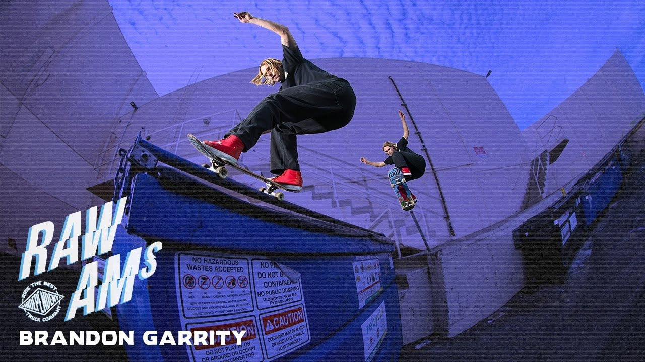 Brandon Garrity puts down some heat in the streets in his RAW AMs Part for Independent Trucks.<br /><br />Follow Brandon - https://www.instagram.com/brandongarrity/<br /><br />Filmed by:<br />Will Riemer - https://www.instagram.com/willriemer/<br />Anthony Randazzo - https://www.instagram.com/ann_twuan/<br />Jean Luc Vida - https://www.instagram.com/jeanlucvida/<br />Brian Masterson - https://www.instagram.com/brianmasterson/<br />Eric Danescu - https://www.instagram.com/ericdanescu/<br />Jeff Halligan - https://www.instagram.com/thadoodabides/<br />Sean Grohs - https://www.instagram.com/sean_grohs/<br />Darien Brown - https://www.instagram.com/darienbrown_/<br />Thomas Hawver - https://www.instagram.com/thomashawver/<br /><br />Edited by:<br />Grant Thomas - https://www.instagram.com/granttomz/<br /><br />Music<br />"10" by Happy Diving<br />Courtesy of Father/Daughter Records<br /><br />____________________________________________________________________<br /><br />Ride The Best and Subscribe to Independent Trucks!<br /><br />Shop: https://nhsskatedirect.com/pages/independent-trucks<br />YouTube: http://bitly.com/IndyYouTube​​<br />Facebook: https://www.facebook.com/IndependentTrucks<br />Instagram: https://instagram.com/independenttrucks​<br />Twitter: https://twitter.com/indy_trucks​