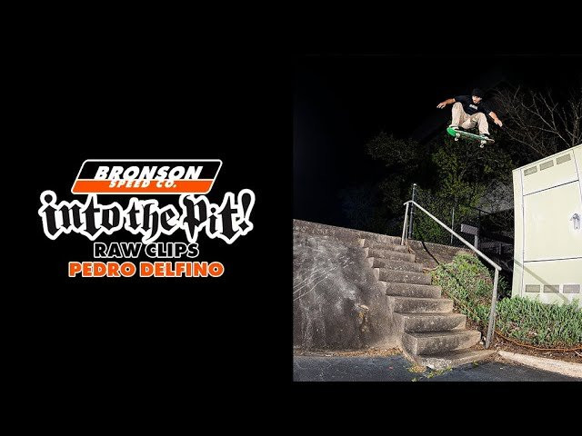 Subscribe to the Next Generation Channel:<br />🏁 http://bit.ly/NextGenerationChannel 🏁<br /><br />Pedro Delfino "Into The Pit" rough cut.<br /><br />Follow Pedro Delfino: https://www.instagram.com/_pedrodelfino/<br /><br />Filmed by Tylre Wilcox: https://www.instagram.com/TylreWilcox<br />Filmed by Gavin Denike: https://www.instagram.com/GavinSeanDenike<br /><br />Learn More about Bronson RAW Bearings: https://goo.gl/d5EpTR<br /><br />Keep up with the #FastestBearings on Social:<br />🏁 Instagram: https://instagram.com/bronsonspeedco/<br />🏁 Twitter: https://twitter.com/bronsonspeedco<br />🏁 Facebook: https://www.facebook.com/BronsonSpeedCo/<br /><br />Shop Next Generation Bearings <br />💸 http://bronsonspeedco.com/
