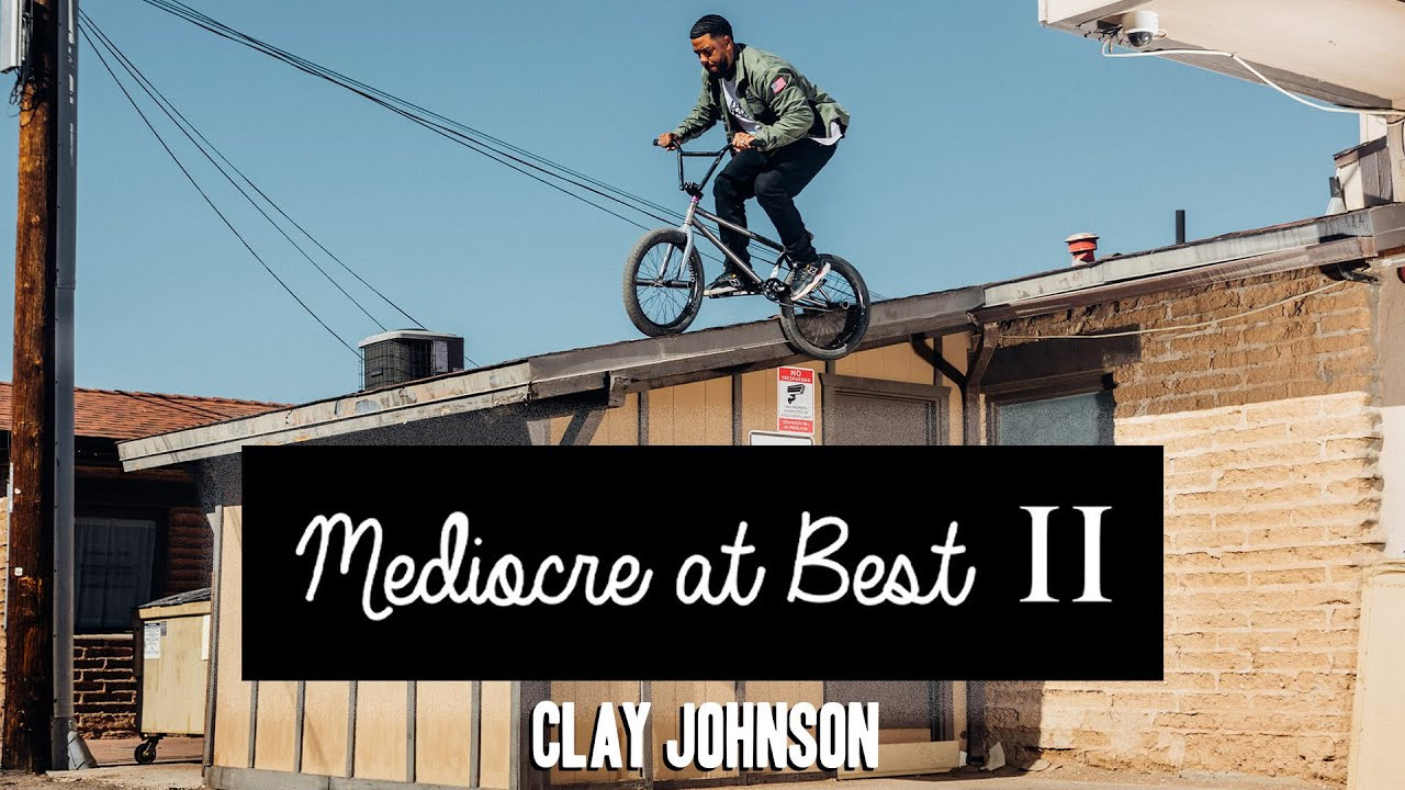 Full video part from MEDIOCRE AT BEST II...<br />CLAY JOHNSON holding it down for AZ for years...<br /><br />Watch the FULL VIDEO at the link below...<br />https://www.youtube.com/watch?v=dXTFrwlAMFM<br /><br />https://cultcrew.com<br />#bmx #cultcrew