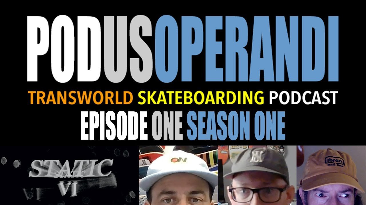 After being a guest on the Dead Air Radio podcast last month with Steve Fletch and Mitch Hartman, we decided to try our hand at podcasting over here—because the world definitely needs another skateboarding podcast...<br /><br />We didn't have any delusions of grandeur for the inaugural episode—we were just going to talk about current events, break out the Randomizer, etc. One of the hot topics recently was the premiere and world tour of Josh Stewart's new Static VI video, so Steve and Mitch suggested, why don't we just make the first episode all about the 24-year-run of Static videos? Tune in and nerd out.<br /><br />Subscribe to TransWorld’s YouTube: http://twskate.co/gz8nsr<br />Follow TWS for the latest:<br />Daily videos, photos and more: http://skateboarding.transworld.net/<br />Like TransWorld SKATEboarding on Facebook: https://www.facebook.com/TransWorldSkate<br />Follow TransWorldSKATE on Instagram: https://instagram.com/transworldskate/