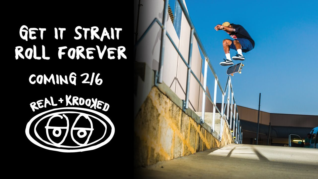 Full Video Coming Saturday Feb. 6th. Get It Strait, Roll Forever, Ishod Wair, Chima Ferguson, Bobby Worrest, Sebo Walker, Ronnie Sandoval, Robbie Brockel. http://www.dlxsf.com/get-it-strait-roll-forever/<br /><br /><br />https://www.instagram.com/Realskateboards/<br />https://www.instagram.com/Krooked/<br />https://www.facebook.com/Real.Skateboards<br />https://www.facebook.com/Krooked.Skateboards