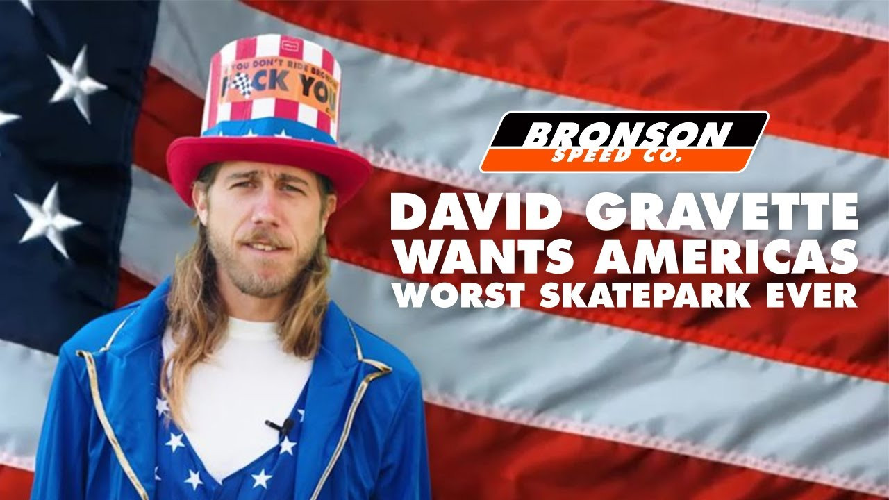 David Gravette WANTS America’s worst skatepark ever CONTEST! Drop a comment below of your worst skatepark and he will pick the absolute worst one & fly out there to skate it. <br /><br />Follow David - https://www.instagram.com/davidgravette/<br /><br />Filmed & Edited by Keaton Rodgers - https://www.instagram.com/keatonrodgers/<br /><br />Subscribe to the Next Generation Channel:<br />🏁 http://bit.ly/NextGenerationChannel​ 🏁<br /><br />Learn More about Bronson RAW Bearings: https://goo.gl/d5EpTR​<br />Learn More about G3 Next Generation Bearings: https://goo.gl/bnc1K9​<br /><br />Keep up with the #FastestBearings​ on Social:<br />🏁 Instagram: https://instagram.com/bronsonspeedco/​<br />🏁 Twitter: https://twitter.com/bronsonspeedco​<br />🏁 Facebook: https://www.facebook.com/BronsonSpeedCo<br /><br />Shop Next Generation Bearings <br />💸 https://nhsskatedirect.com/pages/bronson-speed-co<br /><br />Subscribe to the Next Generation Channel:<br />🏁 http://bit.ly/NextGenerationChannel​ 🏁<br /><br />Learn More about Bronson RAW Bearings: https://goo.gl/d5EpTR​<br />Learn More about G3 Next Generation Bearings: https://goo.gl/bnc1K9​<br /><br />Keep up with the #FastestBearings​ on Social:<br />🏁 Instagram: https://instagram.com/bronsonspeedco/​<br />🏁 Twitter: https://twitter.com/bronsonspeedco​<br />🏁 Facebook: https://www.facebook.com/BronsonSpeedCo<br /><br />Shop Next Generation Bearings <br />💸 https://nhsskatedirect.com/pages/bronson-speed-co