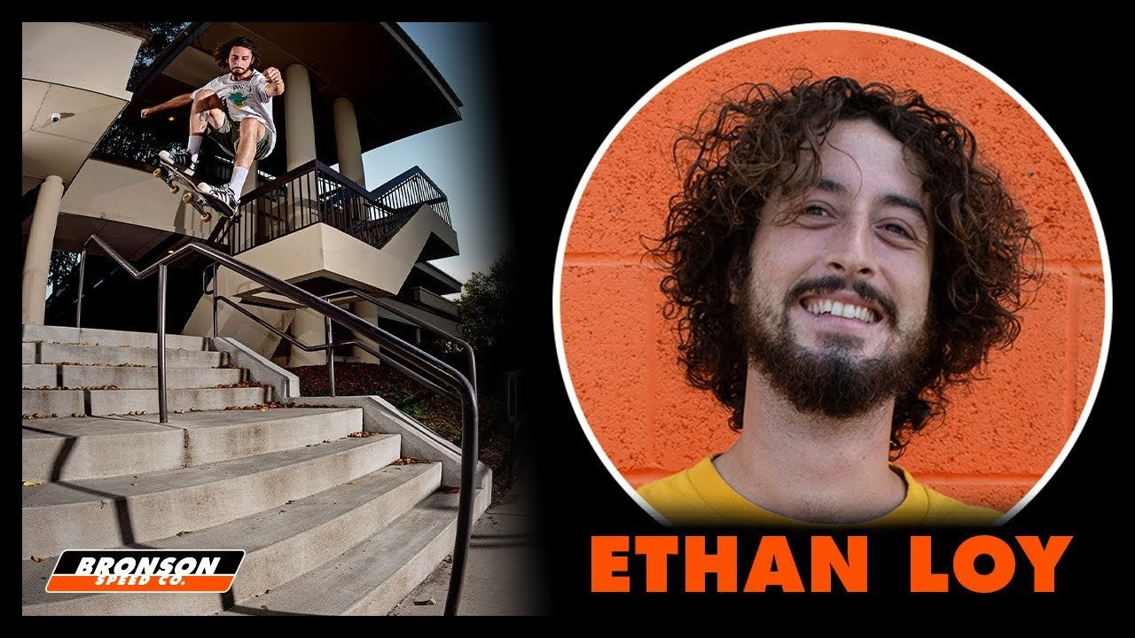 Ethan Loy Rides The FASTEST Bearings in his Next Generation Part for Bronson Speed Co.<br /><br />Follow Ethan: (https://www.instagram.com/ethanloy/)<br /><br />Filmed by:<br />Ryan Lee: (https://www.instagram.com/ryanree/)<br />Dave Hoang: (https://www.instagram.com/davehoang/)<br /><br />Edited by:<br />Jacob "Paco" Nuñez: (https://www.instagram.com/paconertz/)<br /><br />Subscribe to the Next Generation Channel:<br />🏁 http://bit.ly/NextGenerationChannel​ 🏁<br /><br />Learn More about Bronson RAW Bearings: https://goo.gl/d5EpTR​<br />Learn More about G3 Next Generation Bearings: https://goo.gl/bnc1K9​<br /><br />Keep up with the #FastestBearings​ on Social:<br />🏁 Instagram: https://instagram.com/bronsonspeedco/​<br />🏁 Twitter: https://twitter.com/bronsonspeedco​<br />🏁 Facebook: https://www.facebook.com/BronsonSpeedCo<br /><br />Shop Next Generation Bearings <br />💸 https://nhsskatedirect.com/pages/bronson-speed-co