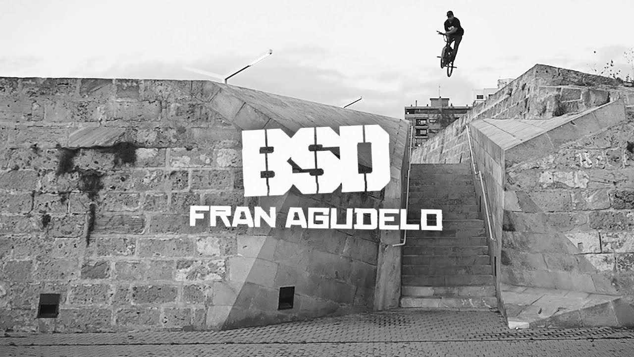 From huge set ups to burly tech lines, Spanish shredder Fran Agudelo's latest video rips! Filmed on the island of Mallorca, Madrid and Barcelona for BSD x Action Wheels...<br /><br />Filmed and edited by Juan Giraldo<br /><br />#BMX #BSDFOREVER #BSDWORLDWIDECREW<br />..............................<br /><br />BSD WEBSITE:<br />http://www.bsdforever.com​​<br /><br />BSD INSTAGRAM:<br />http://www.instagram.com/bsdforever​​<br /><br />BSD FACEBOOK:<br />http://www.facebook.com/bsdforever