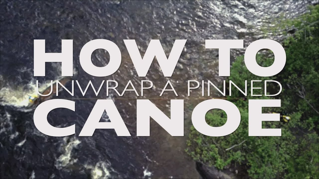 Swiftwater rescue know-how on the steps to un-wrapping a canoe pinned on a mid-river obstacle, presented by Boreal River Rescue and Five 2 Nine productions.