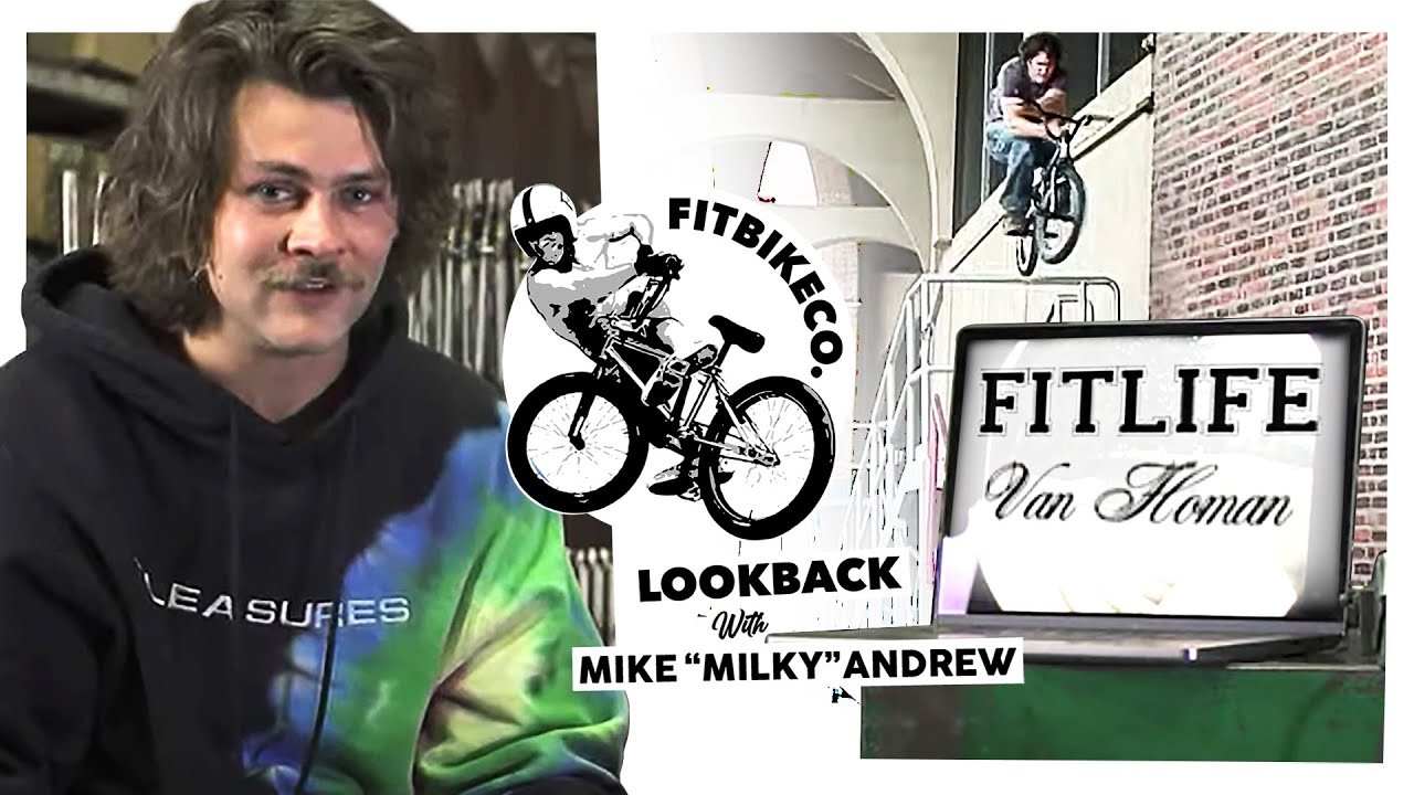 Fit Lookback is a series where we sit down with a rider and find out what their favorite Fitbikeco. video part of all time is. And Van Homan in Fit Life... well Mikey likey. Hit play to see why this part was so influential to Milky growing up!<br /><br />Here's a link to Van's FIT LIFE part: https://www.youtube.com/watch?v=BZly4RHKhMQ