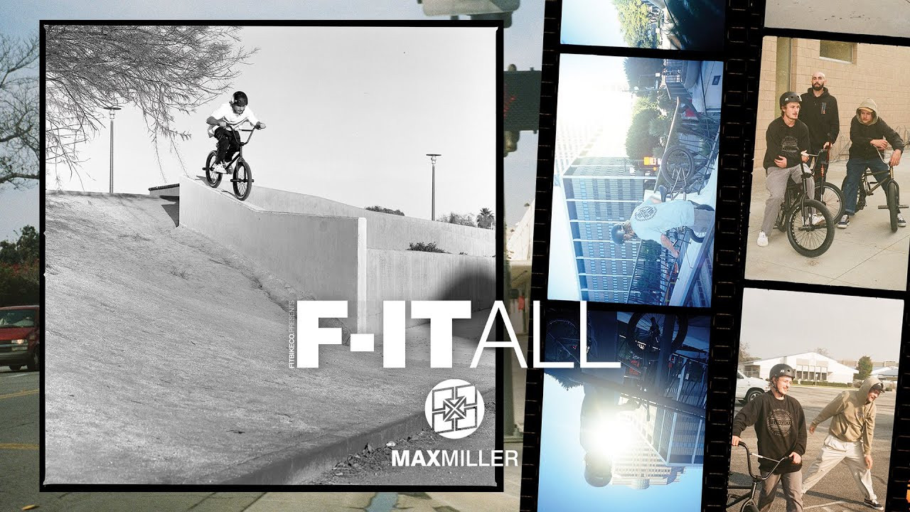 Max Miller don't give a.... Dude went in!<br /><br />F-IT ALL, in its entirety, is available on DVD or Digital Download here: https://fitbikeco.com/shop/dvds/f-it-all-dvd-zine-2022/. You can also get a free copy of the DVD/ZINE with any purchase of a FIT product from your local shop!<br /><br />Film/Edit: Justin Benthien<br />Photography: Greg Moliterno