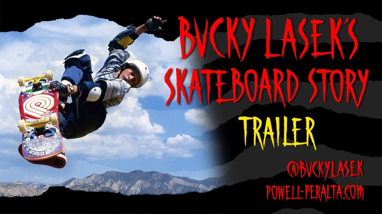 Bucky Lasek's Skateboard Story will be premiering Friday February 12th<br />at https://powell-peralta.com/ <br />Subscribe Today.<br /><br /><br />Music:<br />"Bar Friends"<br />Performed by Up Your Guts<br />From the Just The Tip EP<br />Courtesy of Jeb Boudet<br />upyourguts.bandcamp.com