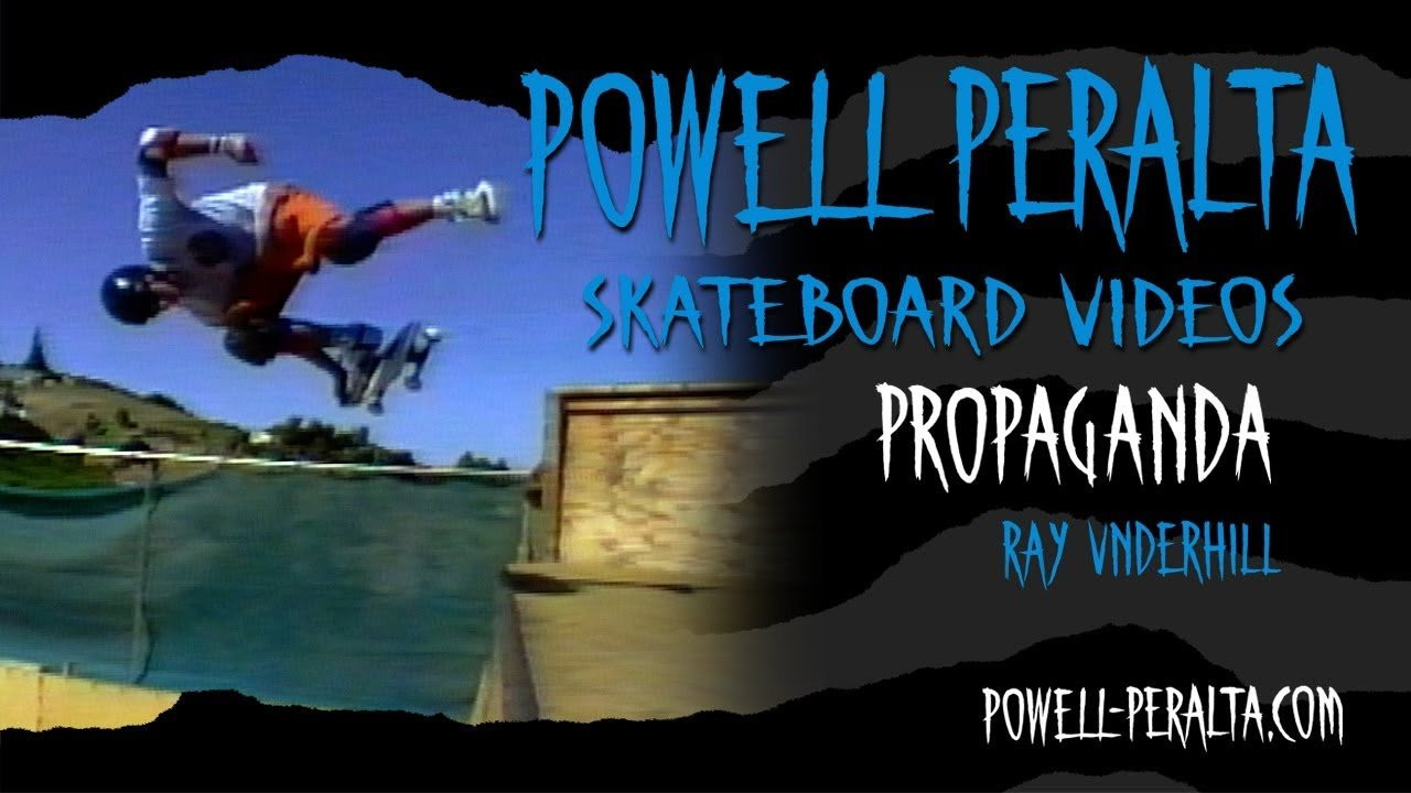 Powell Peralta Presents Propaganda Ch. 13 Ray underhill.<br />To get your own copy of Propaganda on DVD go to skateone.com.