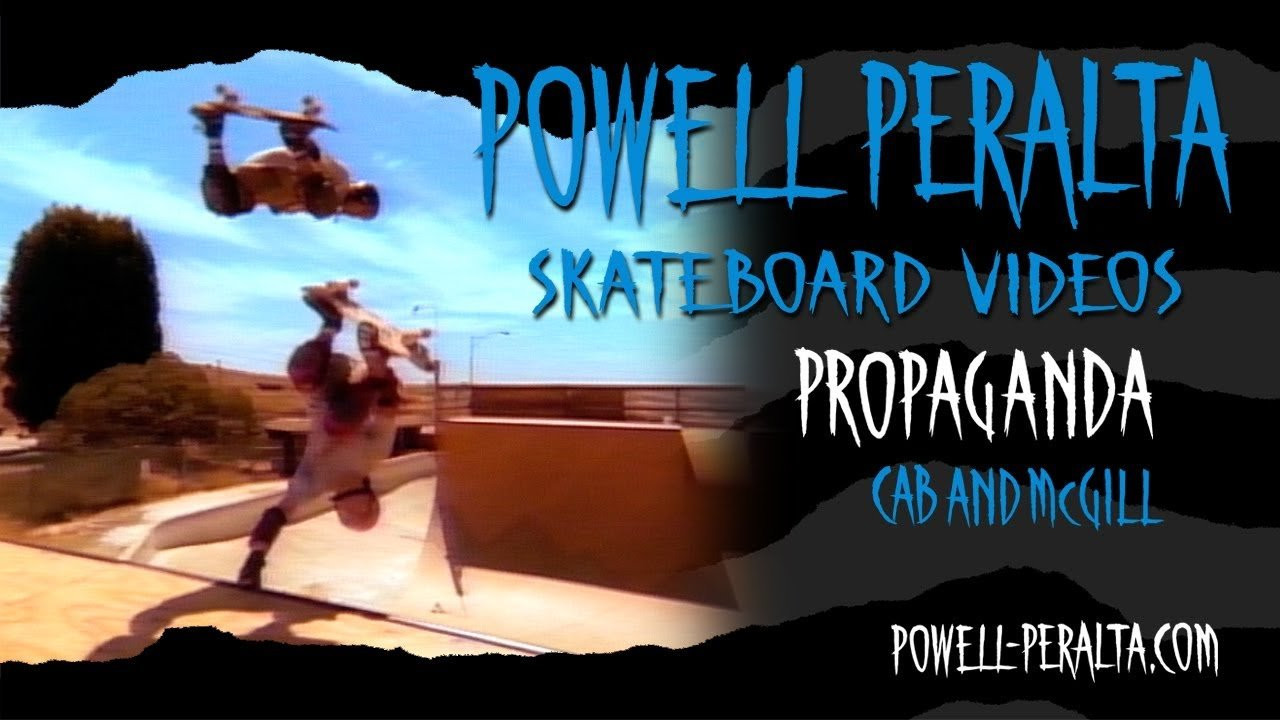 Powell Peralta Presents Propaganda Ch. 15 Cab and McGill.<br />To get your own copy of Propaganda on DVD go to skateone.com.