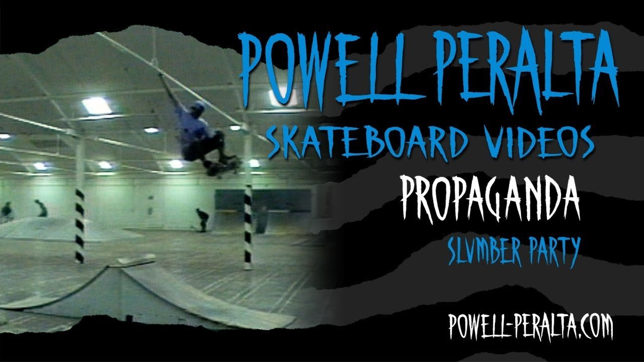 Powell Peralta Presents Propaganda Ch. 25 Slumber Party.<br />To get your own copy of Propaganda on DVD go to skateone.com.