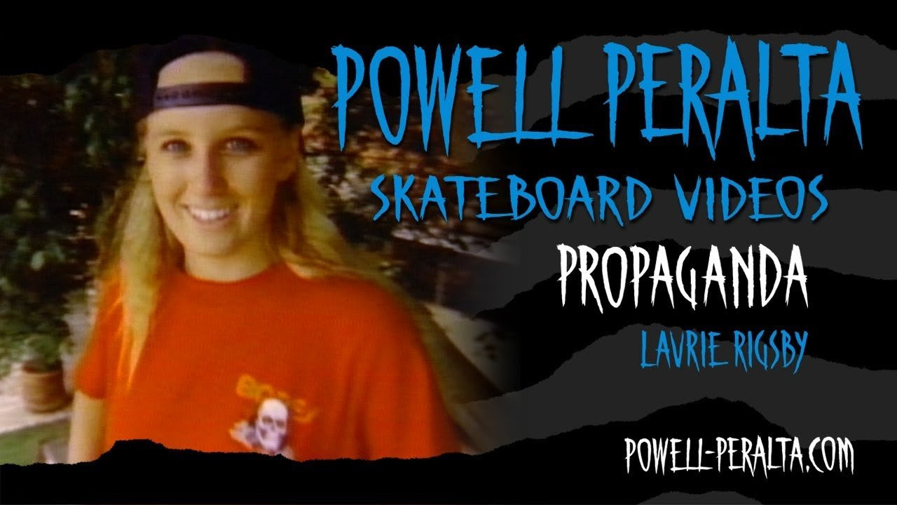Powell Peralta Presents Propaganda Ch. 19 Lori Rigsby.<br />To get your own copy of Propaganda on DVD go to skateone.com.