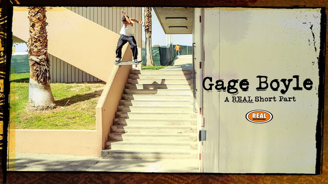 On and off the board, Gage Boyle always makes us smile... but this 2 minute part might just leave your jaw on the floor instead. Fast, powerful and precise... nice one Gage!<br /><br />Follow Gage on Insta for more daily stoke: https://www.instagram.com/gageboyle/<br /><br />https://www.realskateboards.com<br />https://www.instagram.com/realskateboards/