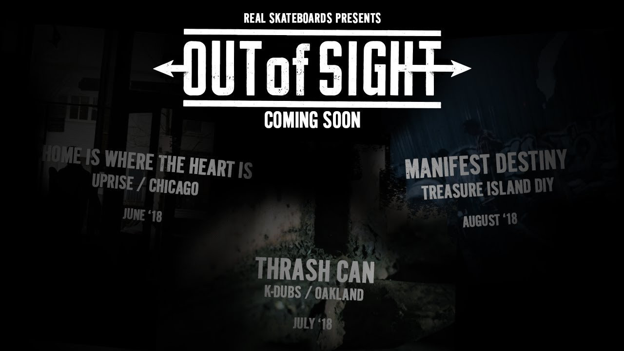 Out of Sight is a series of short films from REAL Skateboards that highlights the efforts of a few who make skateboarding better for all. Starting June '18.<br /><br />Learn more at http://www.realskateboards.com/out-of-sight/