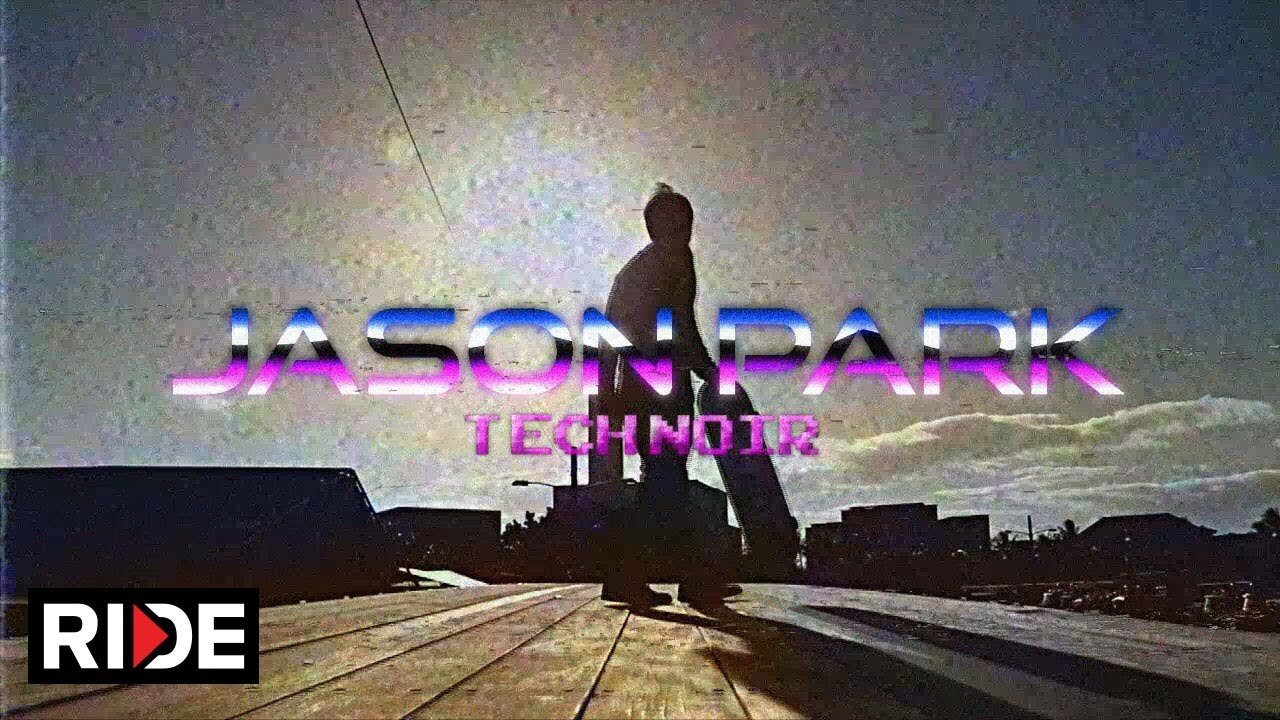 Presenting a new skate video from Jason Park and Jordan Kim - filmed on the island of Oahu, Hawaii. Enjoy!<br /><br />Jason Park @jasonparksucks<br />Filmed/edited by Jordan Kim @letsk8hi<br />Featuring music by Gunship @gunshipmusic<br /><br />Music By:<br />Tech Noir by Gunship<br /><br />Ride Channel brings you original content every week featuring top shows such as Shoe Review, Free Lunch, Spencer Nuzzi Basics as well as exclusive interviews, events, contests, parts, premieres, and a whole lot more at: http://theridechannel.com/<br /><br />SUBSCRIBE to RIDE: http://bit.ly/HZ9Dau<br />Like RIDE on FACEBOOK: http://facebook.com/ridechannel<br />Follow RIDE on INSTAGRAM: http://instagram.com/ridechannel<br />Follow RIDE on TWITTER: http://twitter.com/ridechannel<br />Check out the RIDE WEBSITE: http://theridechannel.com/