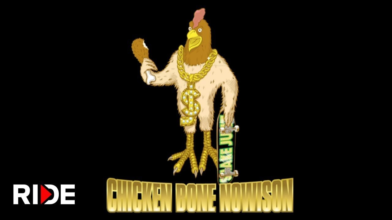 In 2011 Shake Junt released it's second full length cult classic video titled... Chicken Bone Nowison! A hidden gem that you won't wanna miss. Featuring some of your favorite people... Andrew Reynolds, Bryan Herman, Beagle OneIsm, Shane Heyl, Neen Williams, Dustin Dollin, Pat "Sinner" Pasquale, Mike White, Braydon Szafranski, Justin "Figgy" Figueroa, Don "Nuge" Nguyen, Sammy Baca, Lizard King, and many many more. Kick back press play and turn yo' speakers up! NOWISON!<br /><br />Ride Channel brings you original content every week featuring top shows such as Shoe Review, Free Lunch, Spencer Nuzzi Basics as well as exclusive interviews, events, contests, parts, premieres, and a whole lot more at: http://theridechannel.com/<br /><br />SUBSCRIBE to RIDE: http://bit.ly/HZ9Dau<br />Like RIDE on FACEBOOK: http://facebook.com/ridechannel<br />Follow RIDE on INSTAGRAM: http://instagram.com/ridechannel<br />Follow RIDE on TWITTER: http://twitter.com/ridechannel<br />Check out the RIDE WEBSITE: http://theridechannel.com/