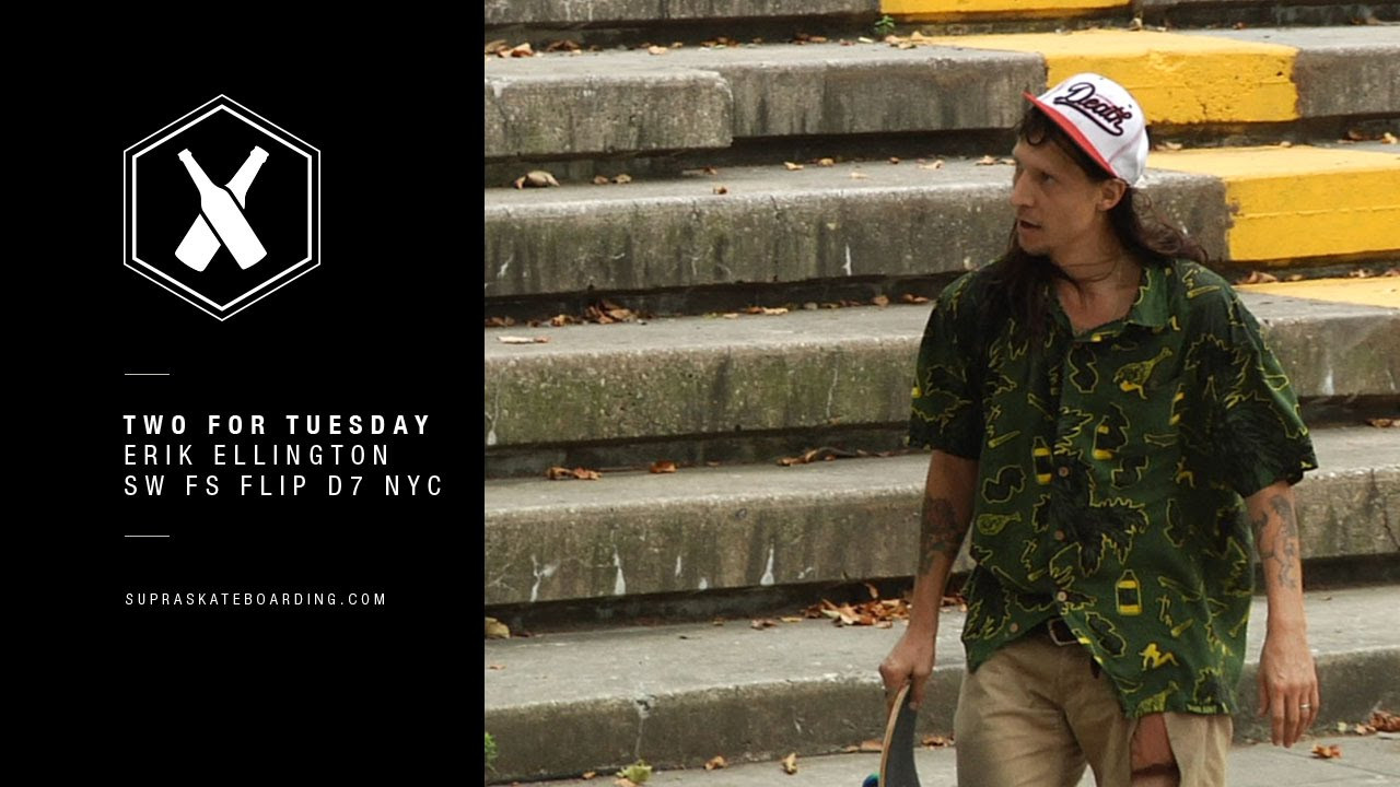 www.SupraSkateboarding.com<br /><br />NYC spots are rough and this infamous D7 6 block is no exception. Ellington stomps a mean Sw Fs Flip while filming for his shoe commercial. <br /><br />Two For Tuesday is our new weekly feature dropping every Tuesday on SupraSkateboarding.com and Instagram. It will consist of one trick two angles, one angle regular speed and a slo-mo, or just two tricks.<br /><br />@SupraSkateboarding<br /><br />Video:<br />Dennis Martin<br />@dirtyklips<br />Richard Quintero <br />@richard_quintero