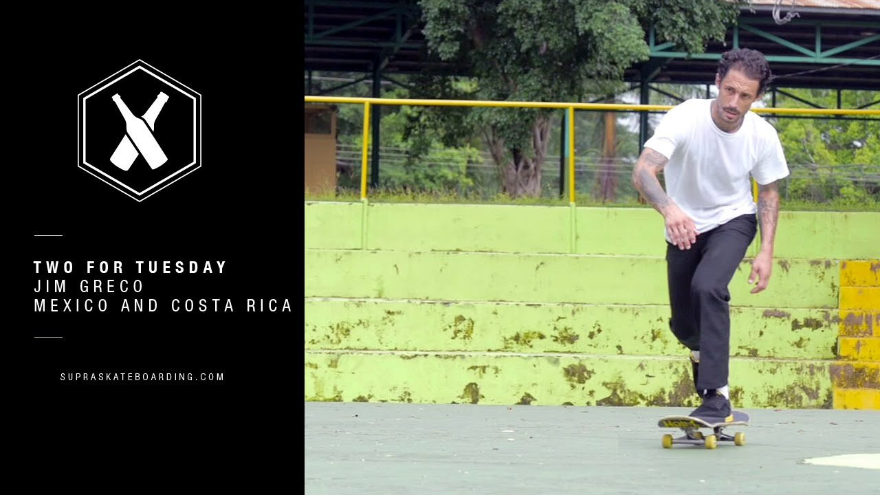www.SupraSkateboarding.com<br /><br />Jim Greco with some crafty maneuvers all the way from Mexico and Costa Rica for this weeks Two for Tuesday<br /><br />Two For Tuesday is our new weekly feature dropping every Tuesday on SupraSkateboarding.com and Instagram. It will consist of one trick two angles, one angle regular speed and a slo-mo, or just two tricks.<br /><br />@SupraSkateboarding<br /><br />Video:<br />Alan Hannon<br />@alan916