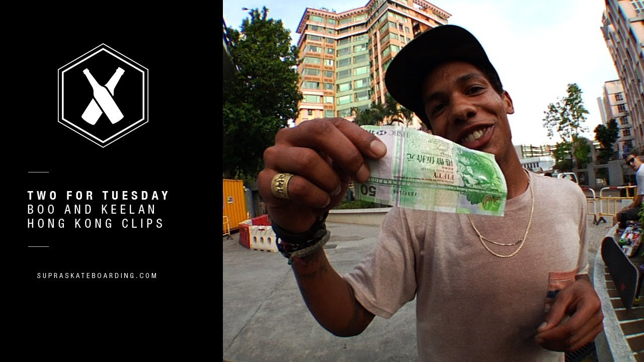 www.SupraSkateboarding.com<br /><br />Boo Johnson and Keelan Dadd thrown down two tricks for 50 HKD while in Hong Kong on a skate trip. I think 50 HKD is about $6 US, sounds like a lot when you holla 50 bucks.<br /><br />Two For Tuesday is our new weekly feature dropping every Tuesday on SupraSkateboarding.com and Instagram. It will consist of one trick two angles, one angle regular speed and a slo-mo, or just two tricks.<br /><br />@SupraSkateboarding<br /><br />Video: <br />Alan Hannon<br />@Alan916<br />Dennis Martin<br />@Dirtyklips