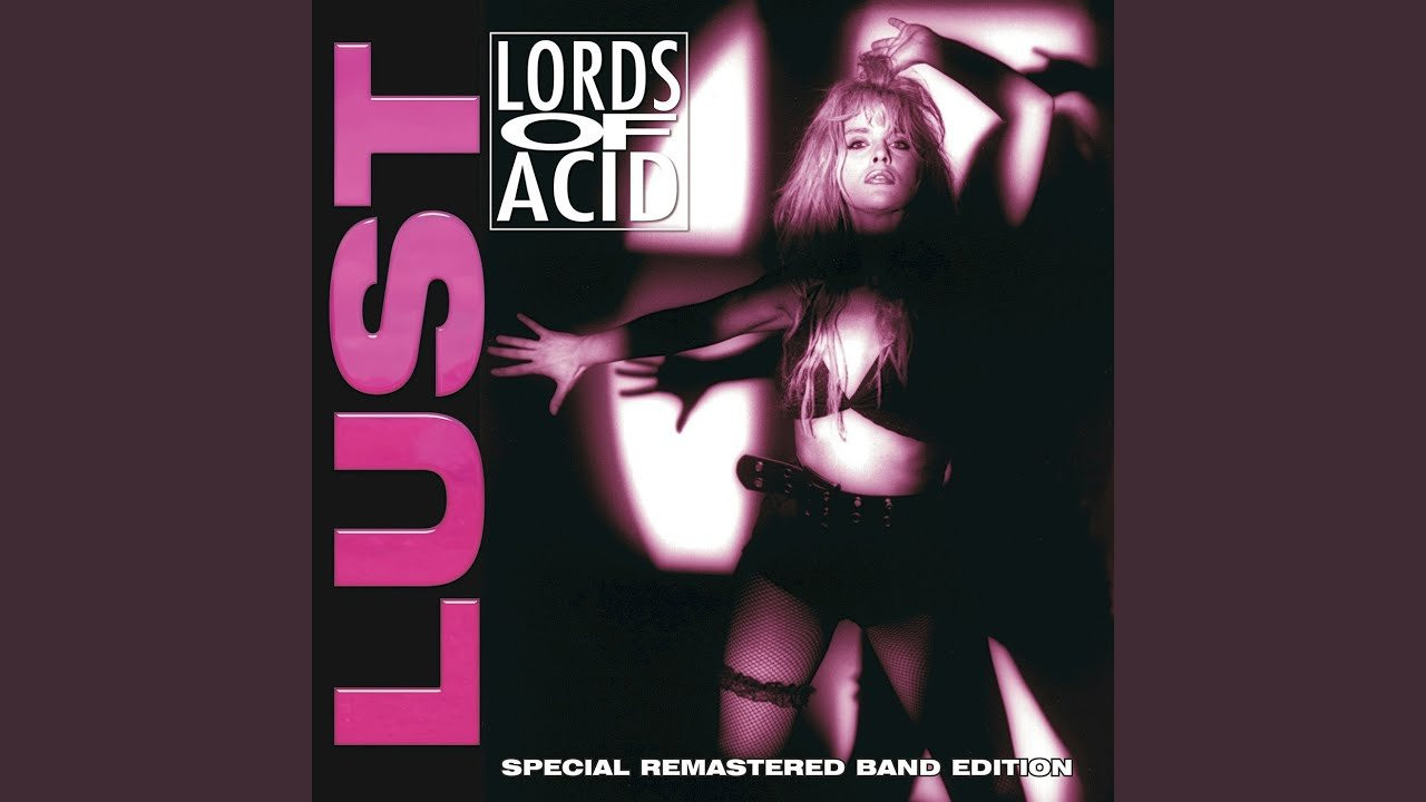 Provided to YouTube by Virgin Music Group<br /><br />I Sit on Acid · Lords of Acid<br /><br />Lust<br /><br />℗ 2017 Metropolis Records<br /><br />Released on: 2017-04-28<br /><br />Writer: Praga Khan<br />Writer: Chris Inger<br />Writer: Jade 4U<br />Writer: Harry Van Oekel<br /><br />Auto-generated by YouTube.