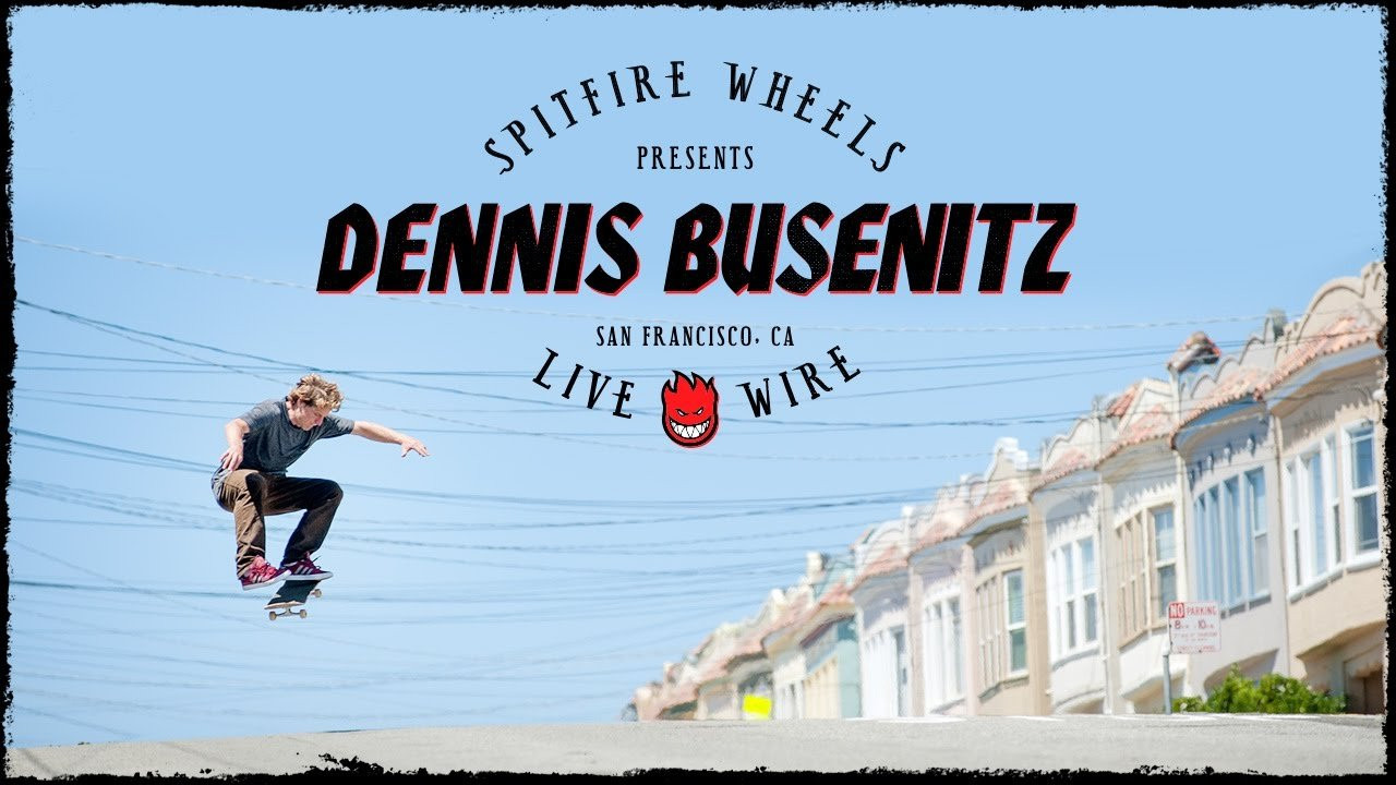 Dennis Busenitz in the streets of SF with the crew for his new Live Wire part. http://spitfirewheels.com/<br /><br />https://www.instagram.com/Spitfirewheels/<br />https://www.instagram.com/dennisbusenitz2<br /><br /><br />https://www.snapchat.com/add/spitfirewheels<br />http://spitfirewheels.com/<br />https://www.facebook.com/spitfire.wheels/<br />https://twitter.com/spitfirewheels
