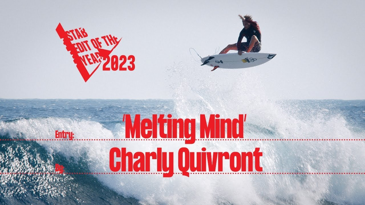 27-year old Frenchman drops his Stab Edit Of The Year — "Mind Melting." Watch 12 minutes of Sumbawa flights and the best session of Charly Quivront's life.