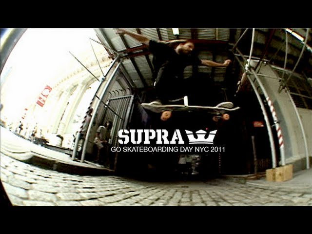 SUPRA team riders Chad Muska, Lizard King, Terry Kennedy, and Spencer Hamilton hit the streets of New York City to celebrate Go Skateboarding Day 2011.<br /><br />Videography, Edit: Dennis Martin<br /><br />SITE: http://www.suprafootwear.com<br />FACEBOOK: http://www.facebook.com/suprafootwear<br />TWITTER: http://www.twitter.com/suprafootwear<br />INSTAGRAM: http://instagram.com/suprafootwear<br />PINTEREST: http://www.pinterest.com/suprafootwear<br />TUMBLR: http://www.suprafootwear.tumblr.com/<br />VIMEO: http://www.vimeo.com/suprafootwear