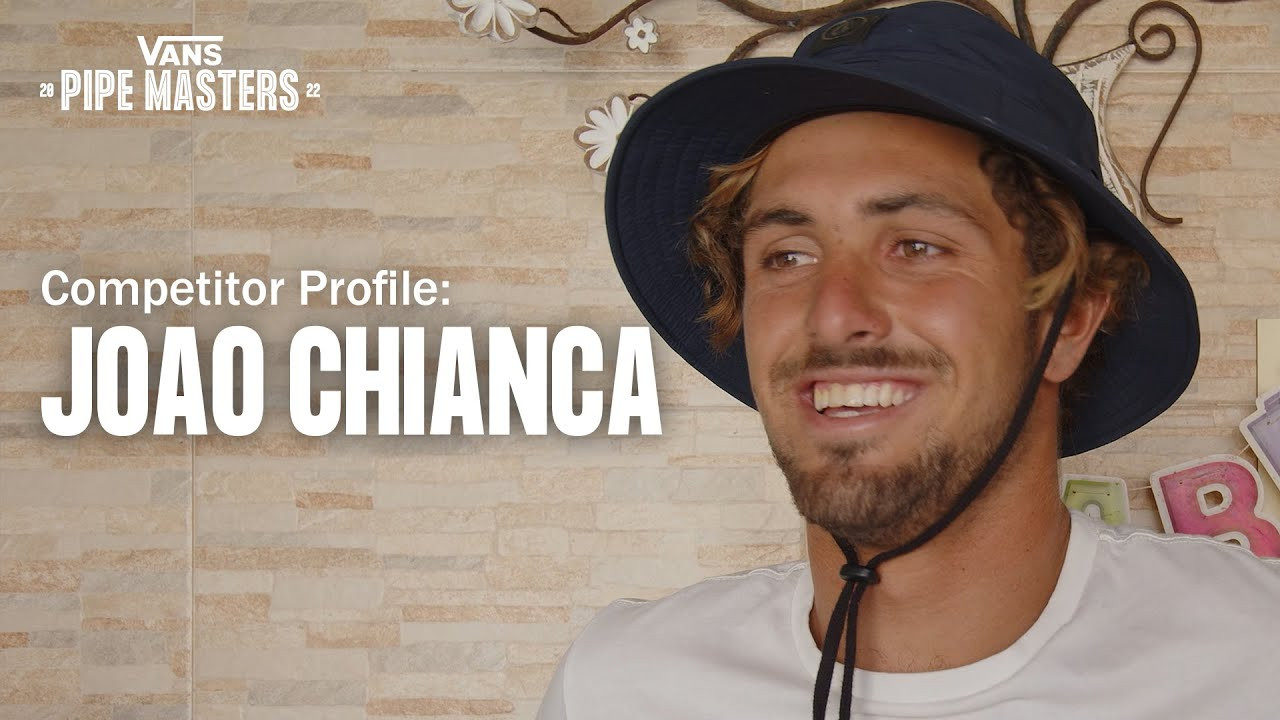 If given the opportunity, Joao Chianca wants to do a backside full rotation after getting spit out at Pipeline. Watch to see which two World Champions he wants in his heat at the 2022 Vans Pipe Masters.<br /><br />Music Credits:<br />Rick Snowden<br /><br />About Vans Surf:<br />Inspired by the creative pioneers, craftsmen, legends, and true icons of the sport, Vans Surf embodies a lifestyle of experimentation and championing the creative and unpredictable nature of surfing—because progress is never a straight line. Vans Surf: “Off The Wall and Into The Water.”<br /><br />Vans Global Surf Team:<br />Alex Knost, Chelsea Woody, Dane Gudauskas, Dane Reynolds, Dylan Graves, Harry Bryant, Ivan Florence, Jett Schilling, Joel Tudor, Justin Quintal, Kyuss King, Leila Hurst, Michael February, Nathan Fletcher, Nathan Florence,  Pat Gudauskas, Rasmus King, Tanner Gudauskas, and Wade Goodall. <br /><br />Discover more Vans Surf content:<br />https://youtube.com/playlist?list=PL9F49ECDEA9831DED<br /> <br />Learn more about Vans Surf:<br />https://www.vans.com/surf.html?icn=topnav<br /><br />About Vans:<br />Vans®, a VF Corporation (NYSE: VFC) brand, is the original action sports footwear, apparel, and accessories brand. Vans® authentic collections are sold in 97 countries through a network of subsidiaries, distributors, and international offices. Vans® has over 2,000 retail locations globally including owned, concession and partnership doors. The Vans® brand promotes creative self-expression in youth culture across action sports, art, music, and street culture and delivers progressive platforms such as Vans Checkerboard Day, Vans Park Series, Vans Triple Crown of Surfing®, Vans Custom Culture, and Vans’ cultural hub and international music venue, House of Vans.<br /><br />Connect with Vans:<br />http://www.vans.com/surf   <br />http://www.twitter.com/vanssurf<br />http://www.instagram.com/vanssurf<br />http://www.tiktok.com/@vans<br /> <br />Subscribe now at: <br />http://www.youtube.com/vans