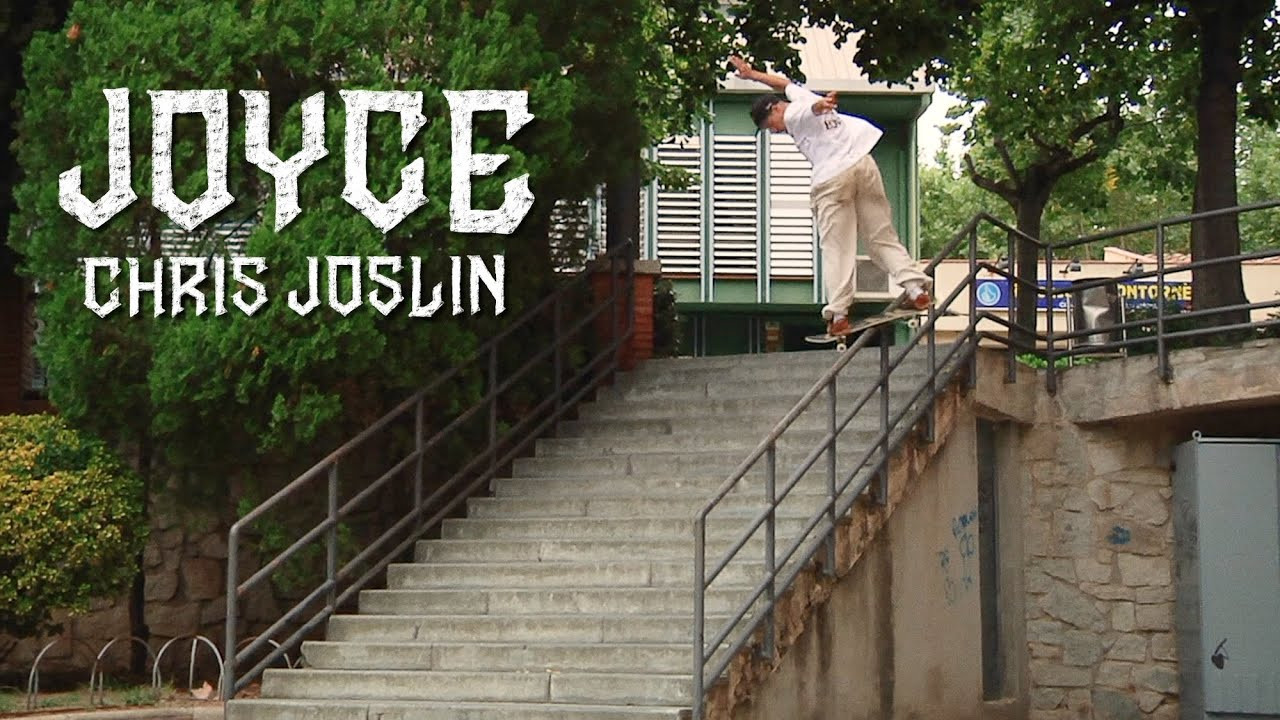A year in the making and multiple trips back to Barcelona, Chris Joslin drops his new video part entitled JOYCE. In loving memory of his G-Ma Joyce, Joslin dedicates what he calls “the best part I’ve filmed in the last ten years.” #skateboarding #platfrm <br /><br />Filmed by Devin Lopez https://www.instagram.com/devinlopezz/<br />Edit by Aleks Lewandowski https://www.instagram.com/aleks_lewandowski/<br /><br />Subscribe to the Platfrm channel!<br />https://bit.ly/4aScSzM<br /><br />Follow us on:<br />TikTok: https://www.tiktok.com/@the_platfrm<br />Instagram: http://instagram.com/theplatfrm<br />Facebook: http://facebook.com/theplatfrm<br />Twitter: http://twitter.com/the_platfrm