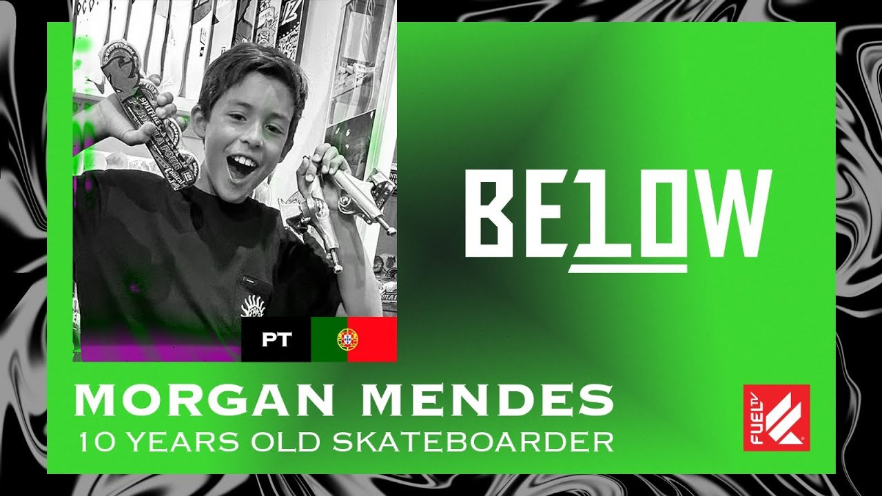 🩸GET READY, NEW BLOOD IS TAKING OVER! THE KIDS ARE ON COMMAND FROM NOW ON!🩸<br />BELOW 10 brings the young talents under 10 year old, from all around the world to you!<br /><br />In this week’s episode we present to you Morgan Mendes, a 10 year old portuguese skateboarder!<br /><br />Morgan's favourite obstacle are ledges, as he states, he can't resist getting his crooks on!🛹🤟<br /><br />And you? What´s your favourite obstacle?<br /><br />Every week a new episode premieres on our Youtube channel.<br /><br />STAY TUNED!📺<br /><br />Know where we are https://fuel.tv/find-us/<br /><br />#fueltv #actionsports #below10 #youngbloods<br />#actionkids #surf #skate #snow #mtb