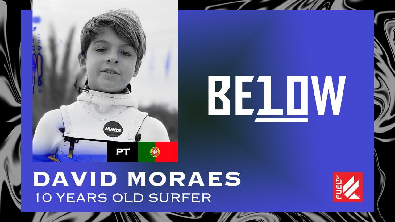 PREPARA-TE QUE VAI CHEGAR SANGUE NOVO!🔥🩸<br />BELOW 10 apresenta-te os melhores jovens talentos abaixo de 10 anos, no surf, skate, snowboard e muito mais!<br /><br />Neste episódio do Below 10 apresentamos te o David Moraes! O David tem 10 anos, é surfista e é Português!<br />Para o David o melhor sitio para surfar é na Indonésia.<br />E para ti? Qual é o melhor sitio para surfar?<br /><br />Todas as terças estreia um novo episódio no nosso canal do Youtube.<br /><br />FICA ATENTO!<br /><br />#fueltv #actionsports #below10 #youngbloods<br />#actionkids
