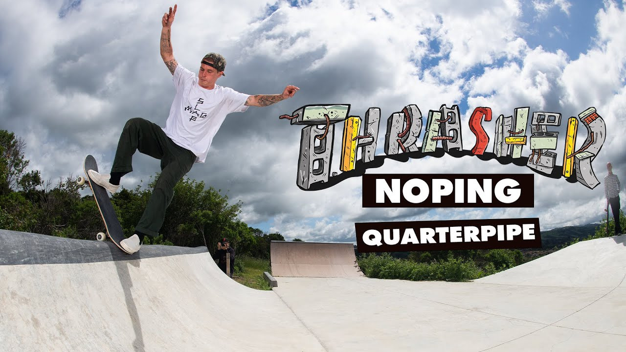 Kanfoush heads into the hills to build out a perfect noping quarterpipe at Metro Skate Camp. Learn the techniques, then watch Austin, Akerley, Woolf, and a couple SOTYs break it in.<br /> <br />Keep up with Thrasher Magazine here:<br /> http://www.thrashermagazine.com<br /> http://www.facebook.com/thrashermagazine<br /> http://www.instagram.com/thrashermag<br /> http://www.twitter.com/thrashermag