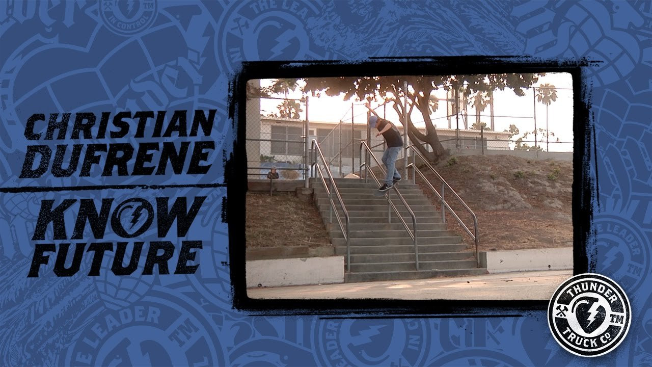 Christian Dufrene. Thunder Trucks. Know Future. Know Control. <br />https://www.instagram.com/christiandufrene/<br /><br />http://www.thundertrucks.com/<br />https://www.instagram.com/thundertrucks/<br />http://facebook.com/thundertrucks<br />https://twitter.com/thundertrucks