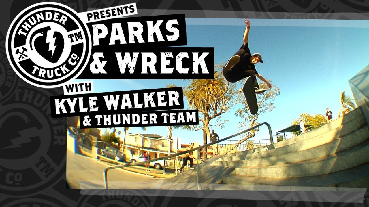 Kyle Walker. Thunder Trucks Parks & Wreck. <br />Watch and Tell us which park the Thunder Team should hit next!<br /><br /><br /><br /><br />Tag #THUNDERPARKSANDWRECK<br /><br />http://instagram.com/thundertrucks<br /><br />http://www.thundertrucks.com<br /><br />https://www.facebook.com/Thunder.Trucks<br /><br />https://twitter.com/thundertrucks