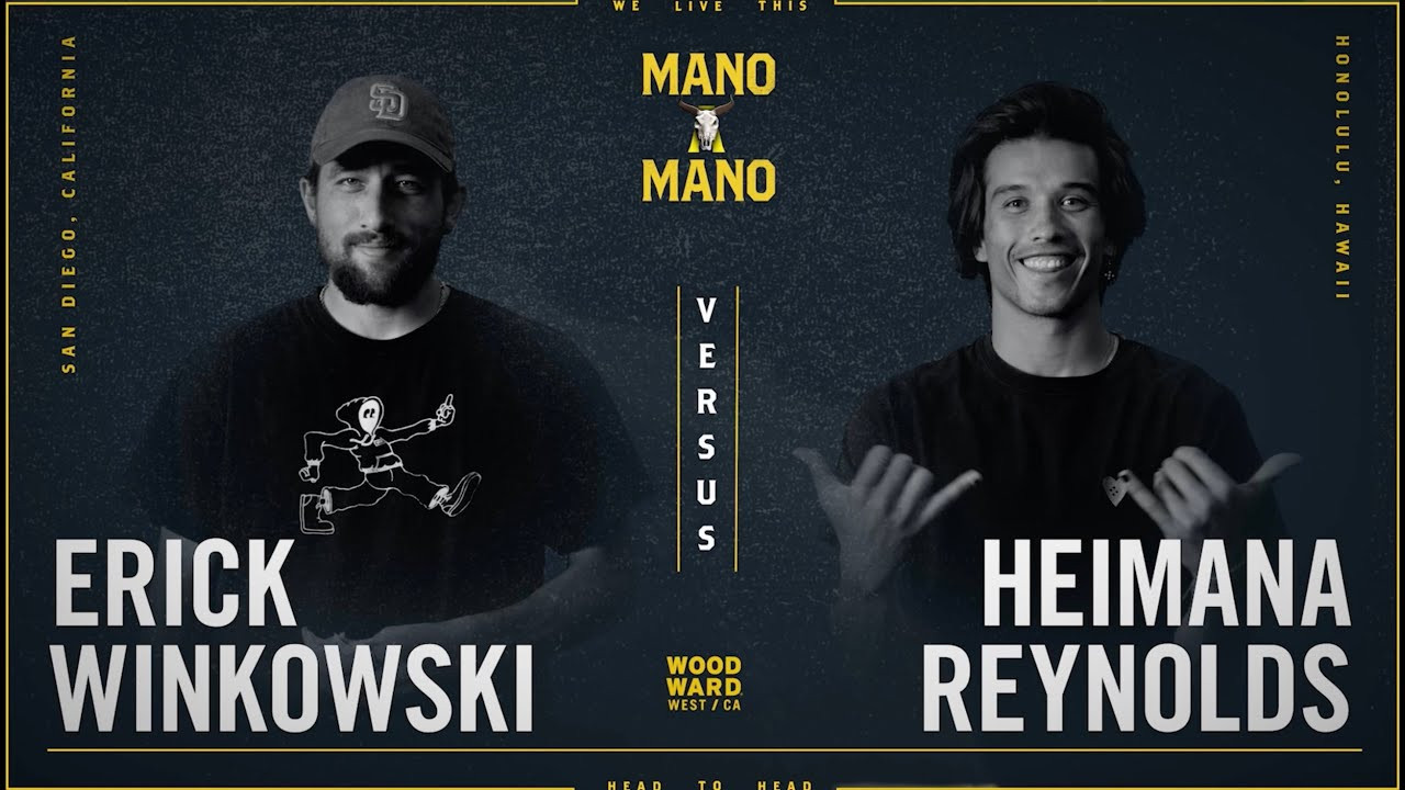 Erick Winkowski takes on Heimana Reynolds in the second game of the semi-finals for Mano A Mano 2023. <br />--<br /><br />Mano A Mano brings 32 of the world’s best transition skaters together for a single-elimination game of S.K.A.T.E. tournament on the iconic Mini Ramp at Woodward West. <br /><br />--<br /><br />Go to Woodward: http://www.woodwardpa.com | http://www.woodwardwest.com | http://www.worldofwoodward.com<br /><br />Shop Woodward Apparel & Accessories: http://www.shopcampwoodward.com <br /><br />Subscribe: http://bit.ly/subscribe2woodward​ <br /><br />Facebook: http://facebook.com/woodwardcamp​ <br />Instagram: http://instagram.com/woodwardcamp​ <br />Twitter: http://twitter.com/woodwardcamp