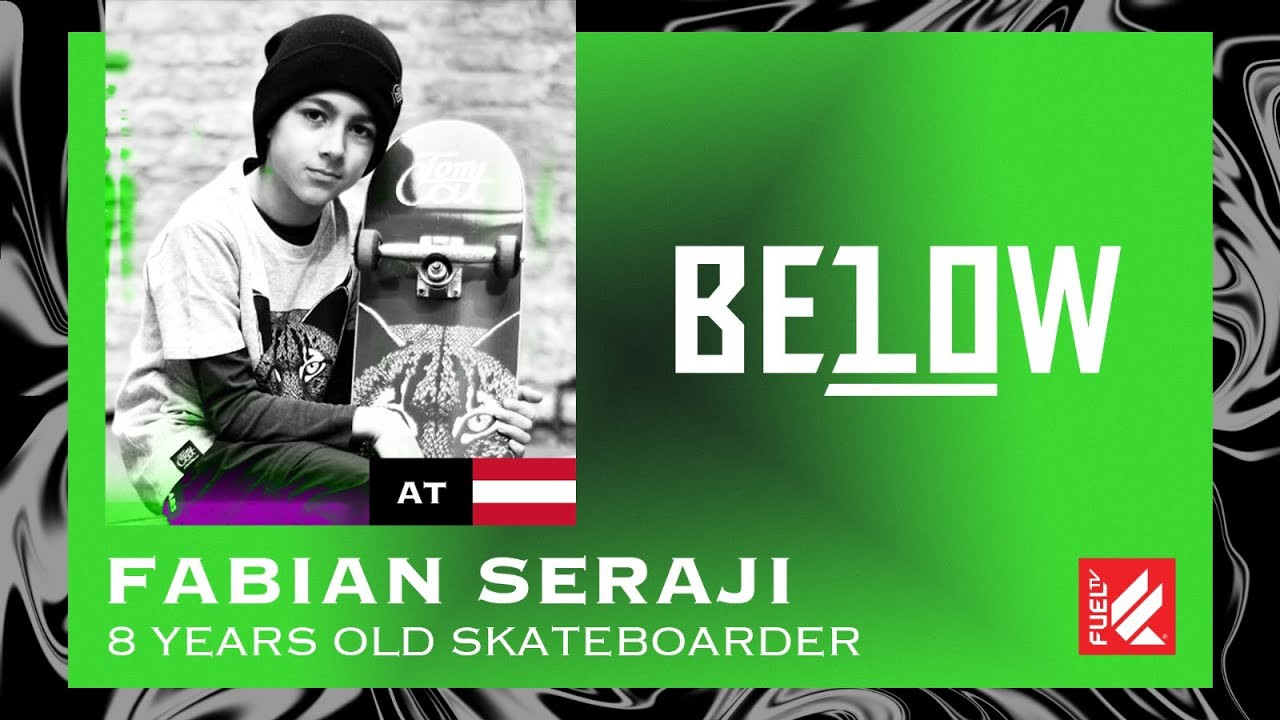 🩸GET READY, NEW BLOOD IS TAKING OVER! THE KIDS ARE ON COMMAND FROM NOW ON!🩸<br />BELOW 10 brings the young talents under 10 year old, from all around the world to you!<br /><br />In this episode we present to you Fabian Seraji the Austrian kid from Viena.<br />He’s only 8 years old, and he’s one of our skateboarders!<br />For Fabian the most difficult trick for him to accomplish was the fakie bigspin flip!<br /><br />And for you which trick was the most difficult to accomplish?<br /><br />Every Tuesday and Saturday a new episode premieres on our Youtube channel.<br /><br />STAY TUNED!📺<br /><br />Know where we are https://fuel.tv/find-us/<br /><br />#fueltv #actionsports #below10 #youngbloods