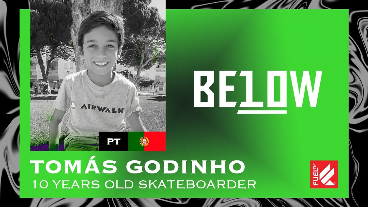 🩸GET READY, NEW BLOOD IS TAKING OVER! THE KIDS ARE ON COMMAND FROM NOW ON!🩸<br />BELOW 10 brings the young talents under 10 year old, from all around the world to you!<br /><br />In this episode of BELOW 10 we present to you Tomás Godinho. A 10-year-old skateboarder from Portugal. Skating it’s his passion but he loves snowboarding aswell. This year he even won the 2nd stage of the Copa de Espanha.<br />He’s favourite skater is Gustavo Ribeiro!<br /><br />What’s yours?<br /><br />Every Tuesday and Saturday a new episode premieres on our Youtube channel.<br /><br />STAY TUNED!📺<br /><br />Know where we are https://fuel.tv/find-us/<br /><br />#fueltv #actionsports #below10 #youngbloods